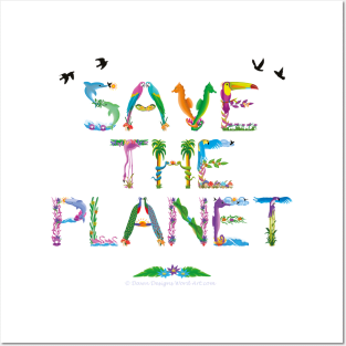 SAVE THE PLANET - tropical word art Posters and Art